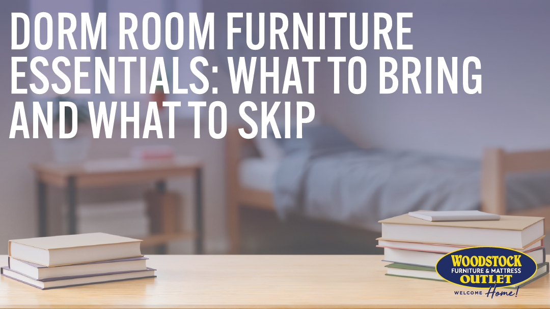 Dorm Room Furniture Essentials: What to Bring & What to Skip Image