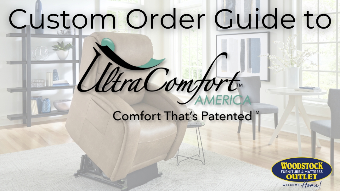 Our Custom Order Guide to UltraComfort Lift Chairs