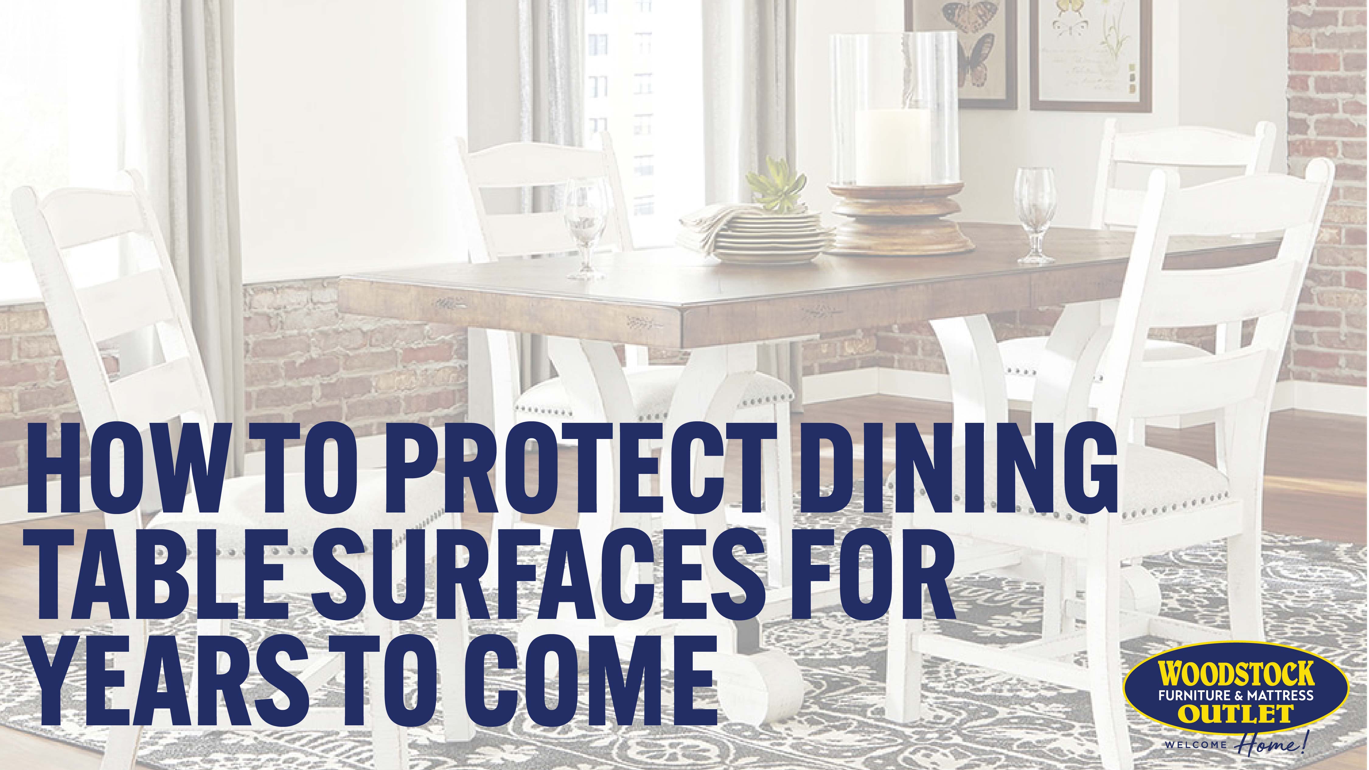 How to Protect Dining Table Surfaces for Years to Come Image