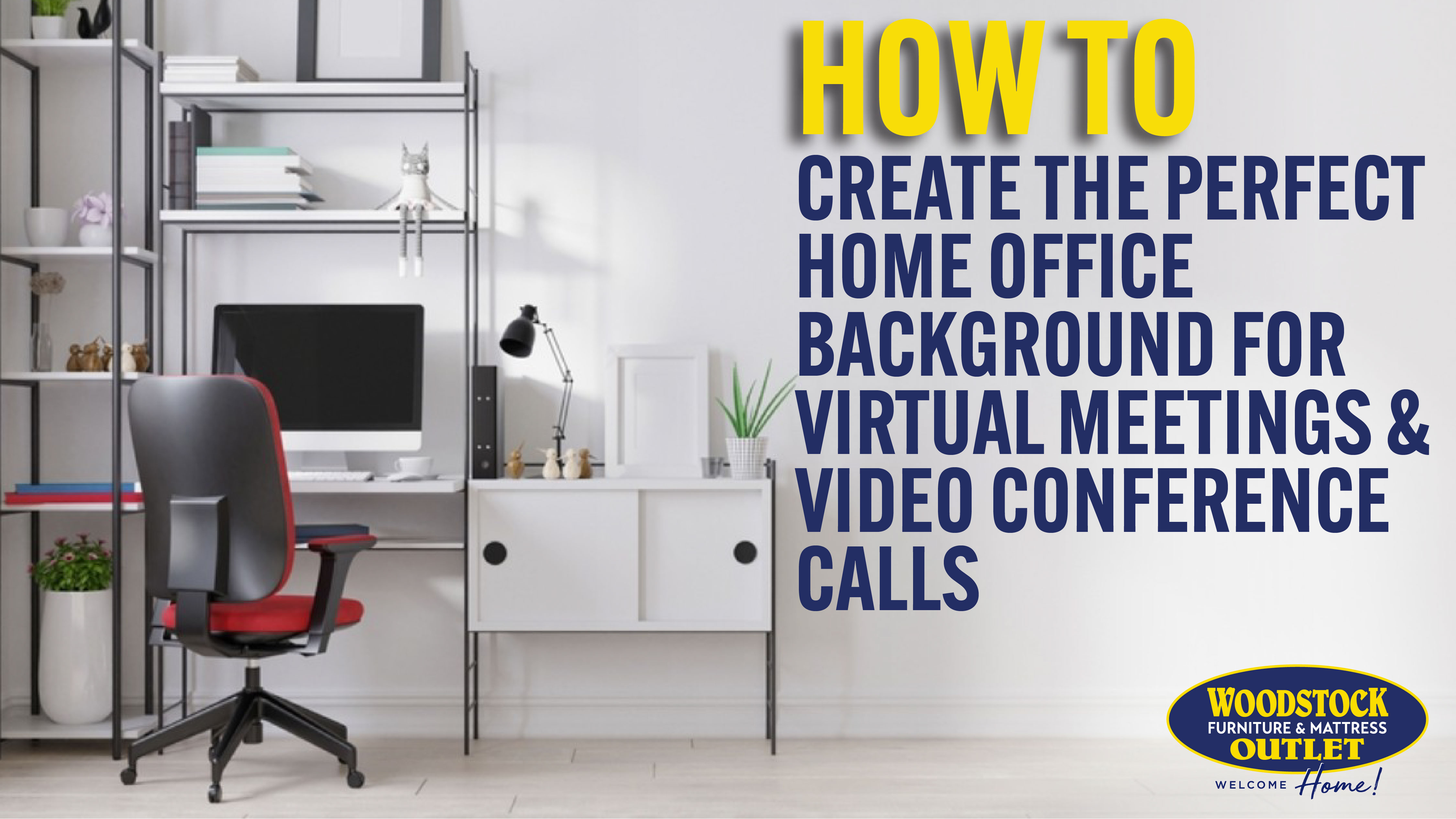 How to Create the Perfect Home Office Background for Virtual Meetings & Video Conference Calls Image