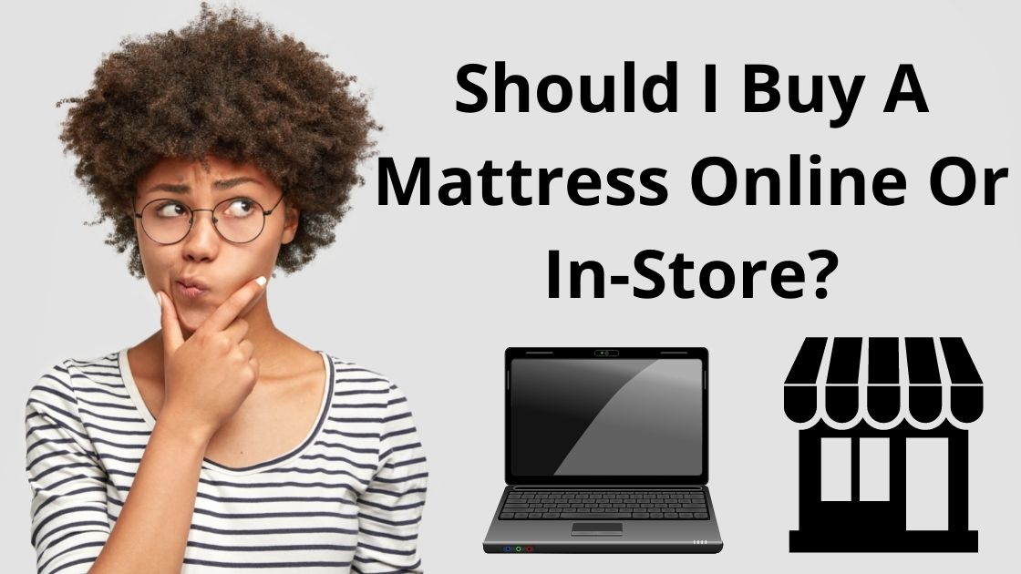 Woman with glasses thinking, "Should I buy a mattress online or in store?"