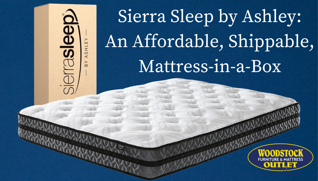 Reviewing Sierra Sleep by Ashley: An Affordable, Shippable, Mattress-in-a-Box from Ashley Furniture