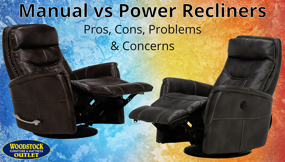 Manual vs Power Recliner: Pros, Cons, Problems & Concerns