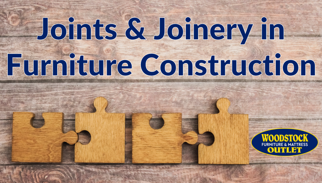 Everything You Should Know About Joints & Joinery in Furniture Construction