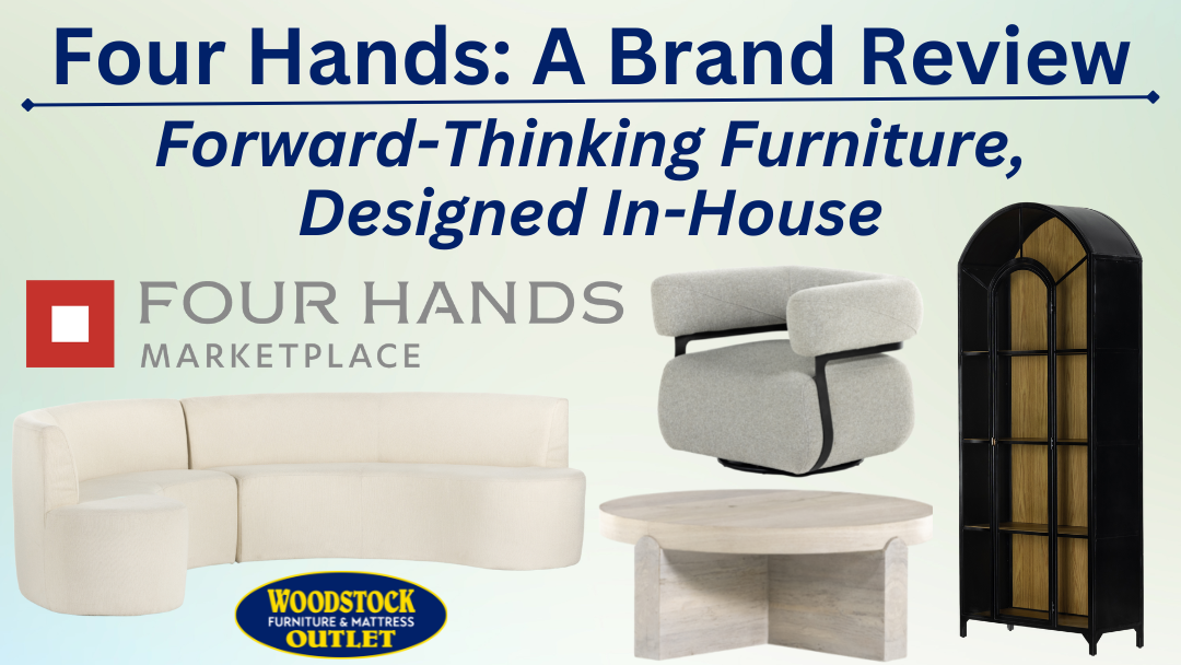 Four Hands: Forward-Thinking Furniture, Designed In-House (Brand Review)