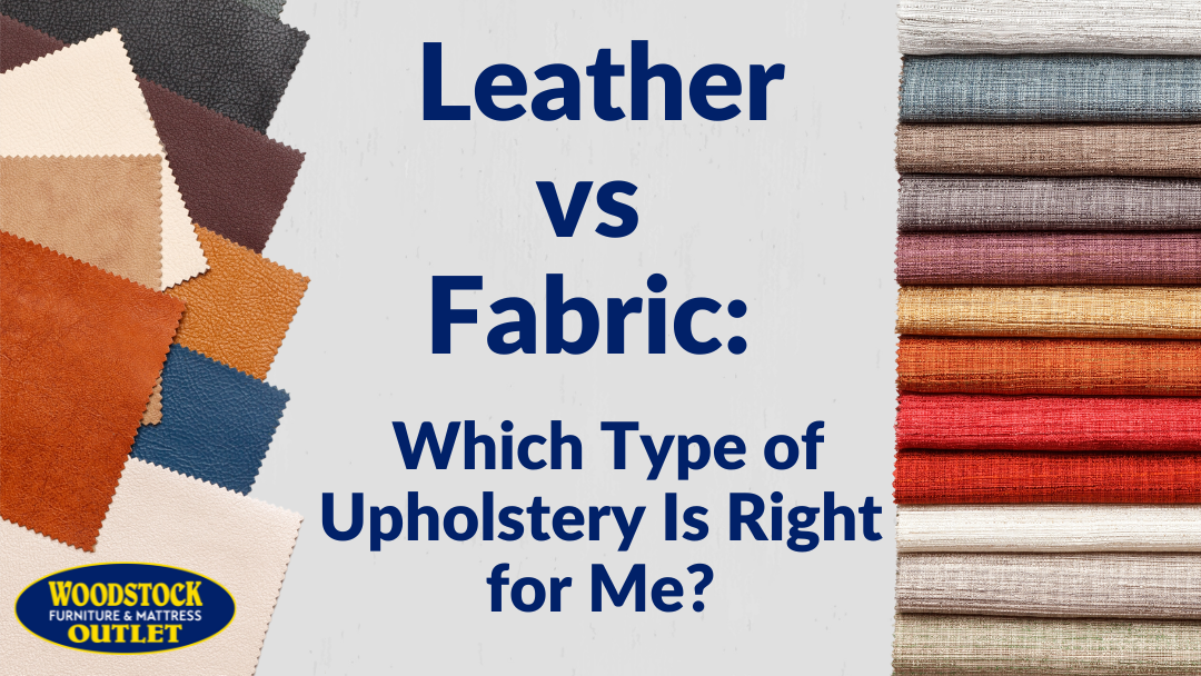 Leather vs Fabric: Which Type of Upholstery Is Right for Me?