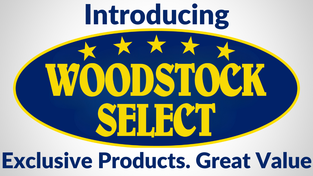 Introducing Woodstock Select: How Our New In-House Brand Is Offering Shoppers Exclusive Products at Exceptional Values