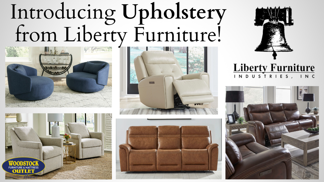 Liberty Furniture’s Brand New Upholstery Collections: Now At Woodstock Furniture & Mattress Outlet!