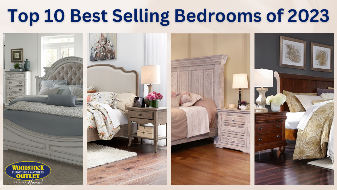 Woodstock Furniture & Mattress Outlet’s 10 Best Selling Bedroom Sets of 2023