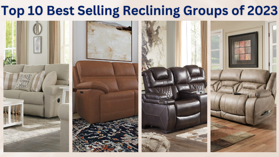 Woodstock Furniture & Mattress Outlet’s Top 10 Best Selling Reclining Seating Collections of 2023